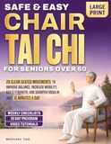 Safe & Easy Chair Tai Chi for Seniors Over 60