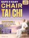 Safe & Easy Chair Tai Chi for Seniors Over 60