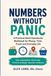 Numbers Without Panic: A Practical Adult Dyscalculia Workbook for Money, Time, Travel and Everyday Life