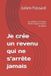 Je Independently Published Je crée un revenu qui ne s'arrête jamais Paperback