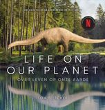 Life on Our Planet: Over leven op onze aarde
