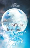 Je BoD Je t'offrirai le monde Paperback