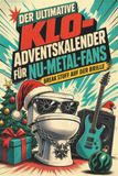 Der tiptop Der ultimative Klo-Adventskalender für Nu-Metal-Fans