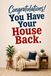 Congratulations! You Have Your House Back: A Funny Empty Nest Survival Guide for Parents After the Kids Move Out