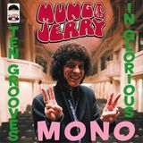 Ten Mungo Jerry - Ten Grooves In Glorious Mono (LP)