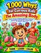 1,000 Whys The Amazing Body: 50 Fun Human Anatomy Questions & Answers Activity Book with Big Bold Coloring Pages for Children, Ages 4-8
