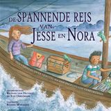 De IkVerhaal De spannende reis van Jesse en Nora