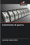 Camminata Edizioni Sapienza Camminata di guerra Paperback