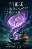 Where Libri GmbH Where the Storm Goes Silent