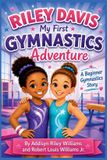 Riley Davis My First Gymnastics Adventure