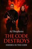 The Independently Published The Code Destroys: Hidden in the Code: 3 Paperback
