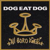 PIAS Nederland Dog Eat Dog - All Boro Kings (CD) (Anniversary Edition)