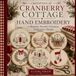Christmas Cranberry Cottage Christmas at Cranberry Cottage Hand Embroidery: 6 Beginner Friendly Hand Embroidery Designs