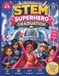 STEM Superhero Graduation: The Ultimate STEM Adventure with Science, Technology, Engineering and Math Challenges for Girls Ages 4–8