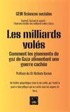 Les Carnets de la Méditerranée Les milliards volés