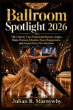 Ballroom Spotlight 2026 / Spotlight / 2026 / 2026