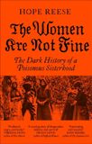 The Octopus Publishing Group Women Are Not Fine Paperback