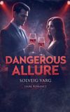 Dangerous Libri GmbH Dangerous Allure Paperback