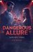 Dangerous Libri GmbH Dangerous Allure Paperback