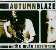 Suburban Autumnblaze Mute Sessions