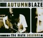 Suburban Autumnblaze Mute Sessions
