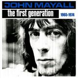 Snapper Consignment John Mayall The First Generation 1965-1974