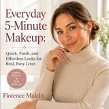 Everyday Libri GmbH Everyday 5-Minute Makeup: Quick, Fresh, and Effortless Looks for Real, Busy Lives Paperback