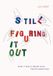 Still GPSR Kontakt Still Figuring It Out: What it really means to be twenty-something Paperback