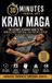 Krav 30 Minutes Martial Arts 30 Minutes Martial Arts- Krav Maga Paperback