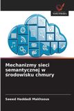 Mechanizmy Libri GmbH Mechanizmy sieci semantycznej w środowisku chmury Paperback