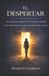 EL Independently Published El Despertar Paperback