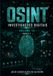 OSINT e Inteligência Cibernética: Volume III – Parte 1 – Investigações Digitais, Análise de Redes e Inteligência Avançada em OSINT (Capítulos 1 a 11)