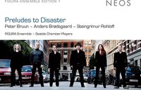PIAS Nederland Figura Ensemble & Seattle Chamber Players - Preludes To Disaster (CD)