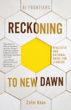 Reckoning Friesenpress AI Frontiers- Reckoning to New Dawn
