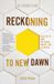 Reckoning Friesenpress AI Frontiers- Reckoning to New Dawn