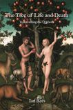 The Aeon Books Ltd The Tree of Life and Death Paperback