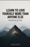 Learn Libri GmbH Learn to Love Yourself More Than Anyone Else Paperback