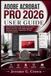 ADOBE ACROBAT PRO 2026 USER GUIDE