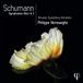 Symphonies Phi Schumann: Symphonies Nos. 1 & 3 (CD)