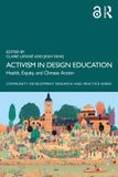 Activism Routledge Community Development Research and Practice Series- Activism in Design Education Paperback