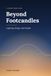 Beyond FootCandles: Lighting Design and Health