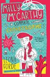 Milly McCarthy Milly McCarthy is a Complete Catastrophe Paperback