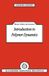 Introduction to Polymer Dynamics