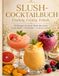 Slush-Eis Icecat Slush-Eis Cocktailbuch