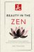 Beauty The Zen Storyteller Beauty in the Zen Hardcover