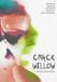 Sonic Rendezvous Crack Willow (DVD)