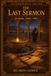 The Last Sermon: Granada, 1480 to 1492