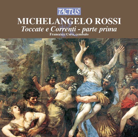 Outhere Francesco Cera - Rossi: Toccate E Correnti, Parte Prima (CD)