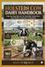 Holstein Cow Dairy Handbook: Step-by-Step Practical Guidance for Beginners with Advanced Insights for Experienced Keepers: Choosing Housing, Feed, ... for Maximum Profit and reliable income