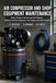 Air Compressor and Shop Equipment Maintenance: Tanks, Pumps, Controls and Air Systems: Moisture Control, Diagnosis, Tool Supply and Safe Practice